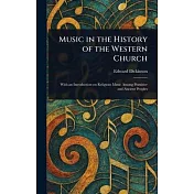 Music in the History of the Western Church