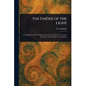 The Gnôsis of the Light