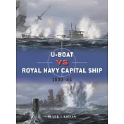 U-Boat Vs Royal Navy Capital Ship: 1939-45