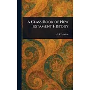 A Class-Book of New Testament History