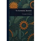 Ye Sundial Booke