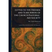 Letter to the Friends and Subscribers of the Church Pastoral-Aid Society