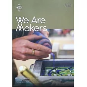 We Are Makers 第13期