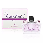 LANVIN 浪凡 Marry me女性淡香精 75ml