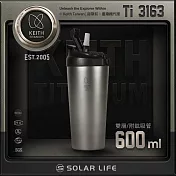 Keith 鎧斯鈦真空雙飲保溫杯(附鈦吸管) 600ml / Ti3163.吸管杯 純鈦保溫杯 環保水壺 真空隨身杯 雙層鈦杯