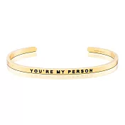 MANTRABAND 美國悄悄話手環 You are my person 你是我要的 金色