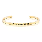 MANTRABAND 美國悄悄話手環 It Is What It Is 一切順其自然 金色