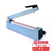 【臺熱牌 TEW】手壓瞬熱式封口機 30公分(TISH-300)(電壓：110V)