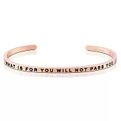 MANTRABAND 美國悄悄話 What Is For You Will Not Pass You該你的一定可以 玫瑰金