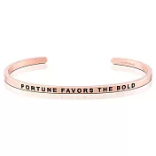 MANTRABAND 美國悄悄話手環 玫瑰金 Fortune Favors The Bold 幸運與財富屬於勇者