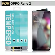 Xmart for OPPO Reno 2 薄型 9H 玻璃保護貼-非滿版