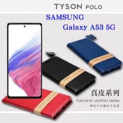 三星 Samsung Galaxy A53 5G 頭層牛皮簡約書本皮套 POLO 真皮系列 手機殼 可插卡 紅色