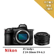 【Nikon 尼康】Z5+Z24-50mm變焦鏡組*(平行輸入)~送SD256G卡+副電+座充+雙鏡包+大型腳架+拭鏡筆+背帶+吊飾+大吹球清潔組