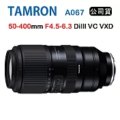 [夜殺限時↘]TAMRON 50-400mm F/4.5-6.3 DiIII VC VXD A067 騰龍 (公司貨) FOR E接環