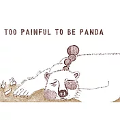 【玲廊滿藝】Kiwi Blue Moon-Too painful to be panda (想當貓熊所需付出的代價)21x29.7cm