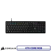 CORSAIR 海盜船 K70 CORE RGB 有線機械式電競鍵盤 線性紅軸 黑色 中文