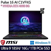 【MSI】微星 Pulse 16 AI C1VFKG-015TW 16吋/Ultra 9 185H/16G/1TB SSD/RTX4060/Win11/ AI電競筆電