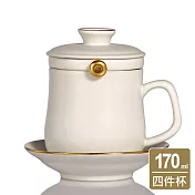 《乾唐軒活瓷》好器尊享四件杯泡茶組 / 附茶漏+杯盤 / 描金 / 牙白金 170ml 牙白金