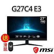 (送滑鼠)msi微星 G27C4 E3 27吋 曲面電競螢幕 (27＂/1920x1080/16:9/180Hz/曲面)