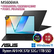 【ASUS】華碩 M5606WA-0038KHX370 16吋/Ryzen AI 9 HX 370/32G/1TB SSD/Win11/ AI效能筆電