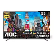 AOC 55型 4K QLED Google TV 智慧顯示器 55U8040 黑