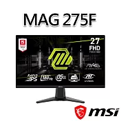 msi微星 MAG 275F 27吋 電競螢幕 (27＂/1920x1080/16:9/180Hz)