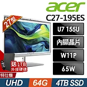 Acer 宏碁 Aspire C27-195ES 液晶電腦 (Ultra7 155U/64G/4TB SSD/W11P)