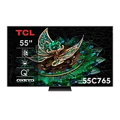 TCL    55吋    量子智能連網液晶顯示器    55C765  -  含基本安裝 黑色