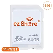 ezShare無線Wi-Fi 64G記憶卡SDHC卡ES64G(分享派照片IG FB LINE)適Canon Nikon Sony Pentax Fujifilm Oly