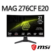 msi微星 MAG 276CF E20 27吋 曲面電競螢幕 (27＂/1920x1080/16:9/200Hz/曲面)