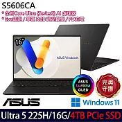 ★硬碟升級★ASUS 華碩 S5606CA-0038K225H 16吋 AI效能筆電 (Ultra 5 225H/16G/4TB/W11/2年保)