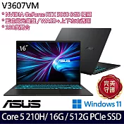 ASUS 華碩 V3607VM-0041K210H 16吋 電競筆電 (Core 5 210H/16G/512G/RTX5060/W11/2年保)