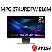 msi微星 MPG 274URDFW E16M 27吋 白色 平面電競螢幕 (27＂/3840x2160/16:9/160Hz/IPS/白色)