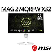 msi微星 MAG 274QRFW X32 27吋 白 平面電競螢幕 (27＂/2560x1440/16:9/320Hz/IPS/白)