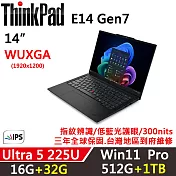 ★全面升級★【Lenovo】聯想 ThinkPad E14 Gen7 14吋 AI PC 三年保固 Ultra 5 225U/16G+32G/512G+1TB/W11P