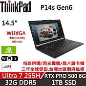 【Lenovo】聯想 ThinkPad P14s Gen6 14吋 AI PC 三年保固 Ultra 7 255H/32G/1TB/RTX PRO 500 6G