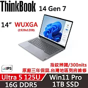 【Lenovo】聯想 ThinkBook 14 Gen7 14吋 AI PC 三年保固 Ultra 5 125U/16G/1TB/W11P