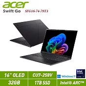 ★贈ACER滑鼠★ACER 宏碁 Swift GO 16 SFG16-74-79T3 黑 16吋筆電(CU7-258V/32G/1TB/W11/2年保)
