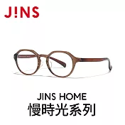 JINS HOME® 慢時光系列 (UGF-25A-164-184) 棕色