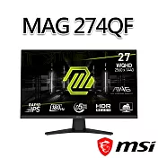 msi微星 MAG 274QF 27吋 平面電競螢幕 (27＂/2560x1440/16:9/180Hz/IPS)