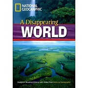 Footprint Reading Library-Level 1000 A Disappearing World