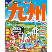九州’26-27：玩轉九州七縣！必訪景點X美食X溫泉提案  MM哈日情報誌41 (電子書)