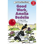 Good Work, Amelia Bedelia（I Can Read Level 2）