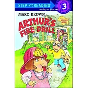 Arthur’s Fire Drill（Step into Reading, Step 3）