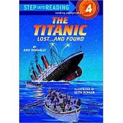 The Titanic: Lost and Found（Step into Reading, Step 4）