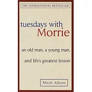 Tuesdays with Morrie