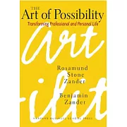 The Art of Possibility