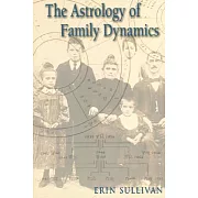 The Astrology of Family Dynamics