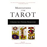 Meditations on the Tarot: A Journey into Christian Hermeticism