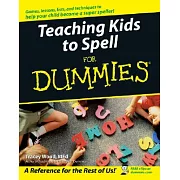 Teaching Kids to Spell for Dummies